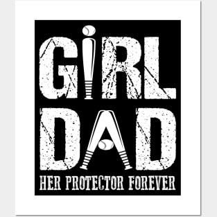 Girl Dad Her Protector Forever Posters and Art
